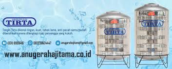 Apalagi jika merk tandon tidak dilengkapi lapisan anti jamur/lumut. Tangki Air Merk Tirta Produk Tandon Air Stainless Berkualitas Cv Anugerah Ajitama