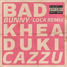 It was released on november 20, 2017. Loca Remix Explicit Von Khea Bad Bunny Duki Bei Amazon Music Amazon De