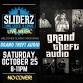 Grand Theft Audio @ Sliderz event image