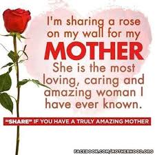Sharing A Rose For My Mother Happy Mother Day Quotes Happy Mothers Day Wishes Mothers Day Quotes