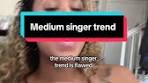 Flawed Medium Singer Trend Explained