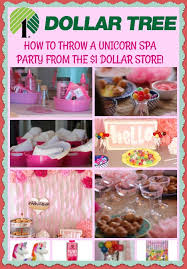 Unicorn Birthday Party Ideas Birthday Party Ideas From The Dollar Store Unicorn Dollartree Birthday Party Decorations Diy Kids Spa Party Girl Spa Party