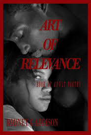 Art Of Relevance by Rodney Addison