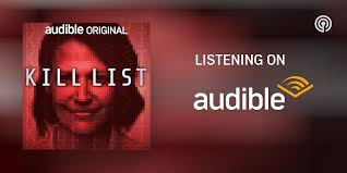 Kill List | Podcasts on Audible | Audible.com