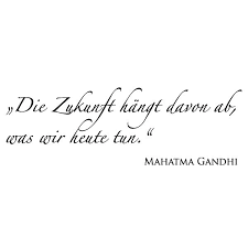 Ich kann dir nicht wehtun, ohne mich zu verletzen. Zitat Zukunft Gandhi Wandtattoo