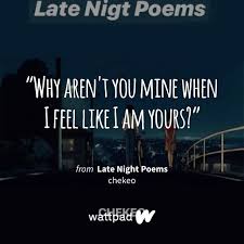 Late Night Poems Bluish Hope Night Poem Poems Feeling Hopeless