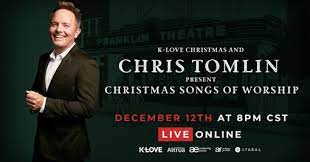 You hear it in the music, you feel it in the prayers of our staff and pastors and you experience it in the stories you read and hear every day. Chris Tomlin Partners With K Love To Bring Christmas Joy Into Homes Around The World