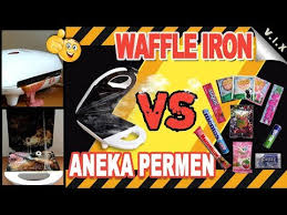 Eksperimen Waffle Iron Vs Aneka Macam Permen Keren Unik Terbaru 2018 Kaskus