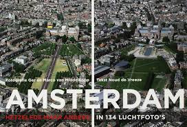 We did not find results for: Amsterdam Hetzelfde Maar Anders In 134 Luchtfoto S Noud De Vreeze 9789068686364 Amazon Com Books