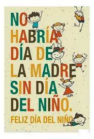 Feliz dia del niño 2021. Dia Del Nino 2021 Frases Tarjetas Y Mensajes