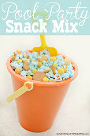 Dive Right In Pool Party Snacks Party Mix Snacks Party Snacks