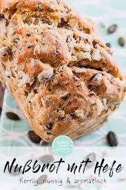Einfaches Nussbrot Mit Hefe Backen Macht Glucklich Rezept Nussbrot Brot Selber Backen Rezepte