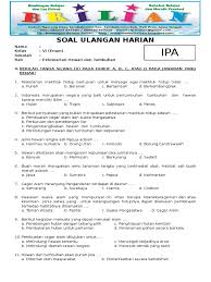 Maybe you would like to learn more about one of these? Soal Ipa Kelas 6 Pelestarian Lingkungan Masnurul