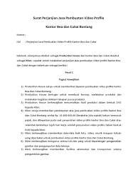 Dalam dunia perdagangan, surat penawaran merupakan suatu hal yang penting. Contoh Surat Perjanjian Jasa Pembuatan Video Profile