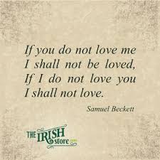 20 Romantic Irish Quotes Theirishstore Irish Love Quotes Irish Quotes Beckett Quotes
