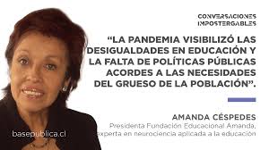 Amanda Céspedes, presidenta de la Fundación Educacional Amanda, anhelaba un  receso que permitiera que los actores educacionales pudieran repensar la  educación. A un año y medio de la pandemia, siente que se