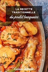Poulet Basquaise Traditionnel Recettes Recette En 2021 Recette Poulet Basquaise Recette Poulet Recette