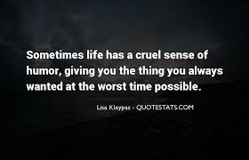 The seasoned sovereign understands that this is how the game is meant to be played. Quotes About Time Is Cruel Han Kang Quotes Time Was A Wave Almost Cruel In Its Dogtrainingobedienceschool Com