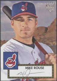 2006 Topps '52 Mike Rouse #138