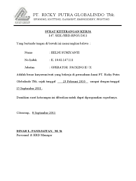 Telah berakhir masa kerjanya di perusahaan kami terhitung sejak tanggal 31 desember 2016 dengan jabatan terakhir sebagai. Surat Keterangan Kerja