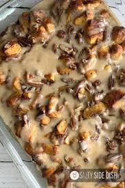 Overnight Cinnamon Roll Casserole Salty Side Dish