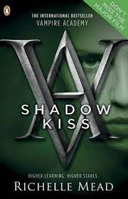 Maybe you would like to learn more about one of these? Vampire Academy Shadow Kiss Book 3 Richelle Mead 9780141328553