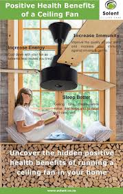 Get free shipping on qualified indoor ceiling fans with lights or buy online pick up in store today in the lighting department. Positive Health Benefits Of A Ceiling Fan Solent Ceiling Fans