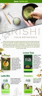 Learn More About Rishi Matcha Teas By Clicking On The Graphic Rishi Tea Matcha Tea Tea