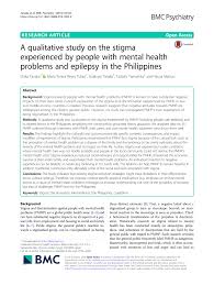 Check spelling or type a new query. Pdf A Qualitative Study On The Stigma Experienced By People With Mental Health Problems And Epilepsy In The Philippines
