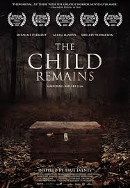 The Child Remains Izle 2019 Turkce Dublaj Korku Filmleri Film Okunacak Kitaplar