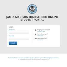 James Madison High School Students Login To The Student Portal To Access Your Account Classes And Grades Jmh Student Portal Online High School Student Login