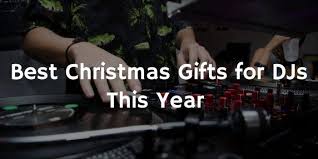 7 best gifts for djs this