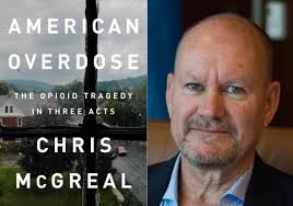 In American Overdose, Chris McGreal presents a detailed and damning case  against Big Pharma and its enablers