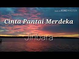 Lagu jiwang cinta pantai merdeka. Cinta Pantai Merdeka Lirik