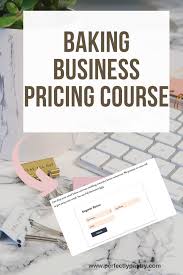 How To Take Control Of Your Pricing And Grow Your Bakery Business In 2020 Baking Business Home Bakery Business Bakery Business Plan
