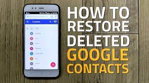 How To Restore Deleted Google Contacts Youtube