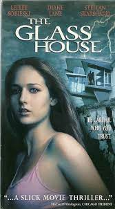 The Glass House Vhs Leelee Sobieski Diane Lane Bruce Dern Stellan Skarsgard Leelee Sobieski Diane Lane Stellan Skarsgard