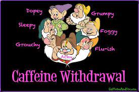 Caffeine Withdrawal Symptoms Caffeine And You Caffeine Withdrawal Caffeine Withdrawal Symptoms Caffeine Detox