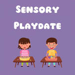 Sensory Playdate