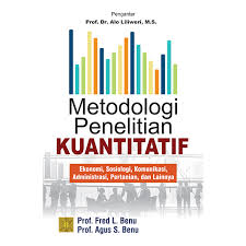 Metodologi Penelitian Kuantitatif Ekonomi Sosiologi Komunikasi Administrasi Pertanian Dan Lainnya Prenadamedia Group