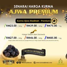 Berapakah harga terbaru kurma ajwa per kgnya bulan ini? Siapa Belum Miliki Lagi Kurma Andalusia Alor Setar Facebook