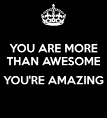 You Are So Amazing Quotes Quotesgram Amazing Quotes Words To Live By Quotes Inspirational Quotes For Entrepreneurs