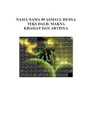 Berikut ini adalah karya lengkap asmaul husna, yang ditulis oleh kaligrafer yan. Asmaul Husna Research Papers Academia Edu