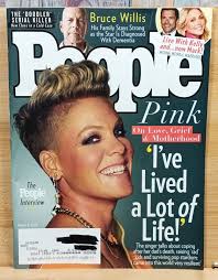People Magazine March 6, 2023 Pink 'I've Lived a Lot of Life'