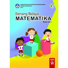 Buku senang belajar matematika yudhistira pdf. Buku Matematika Kelas 6 K13 Ilmu Soal