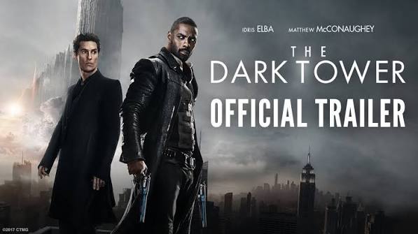 The Dark Tower - Official Trailer #2 - Idris Elba & Matthew McConaughey -  At Cinemas August 18