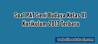Gagasan yang diwujudkan melalui media titik, garis, bidang, bentuk, warna, dan tekstur yang memiliki keindahan a. Soal Pat Seni Budaya Kelas 11 K13 Jawaban Tahun 2021