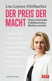 Spielst du kickl auch privat?, will sie von grissemann wissen. Der Preis Der Macht Lou Lorenz Dittlbacher Residenz Verlag