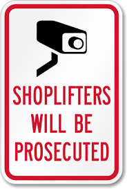We coat every sign with an optically clear glossy overlaminate providing enhanced scratch resistance and durability. Shoplifters Will Be Prosecuted Sign Sku K 2637
