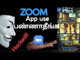 Zoom App Hacked Explained In Tamil Youtube